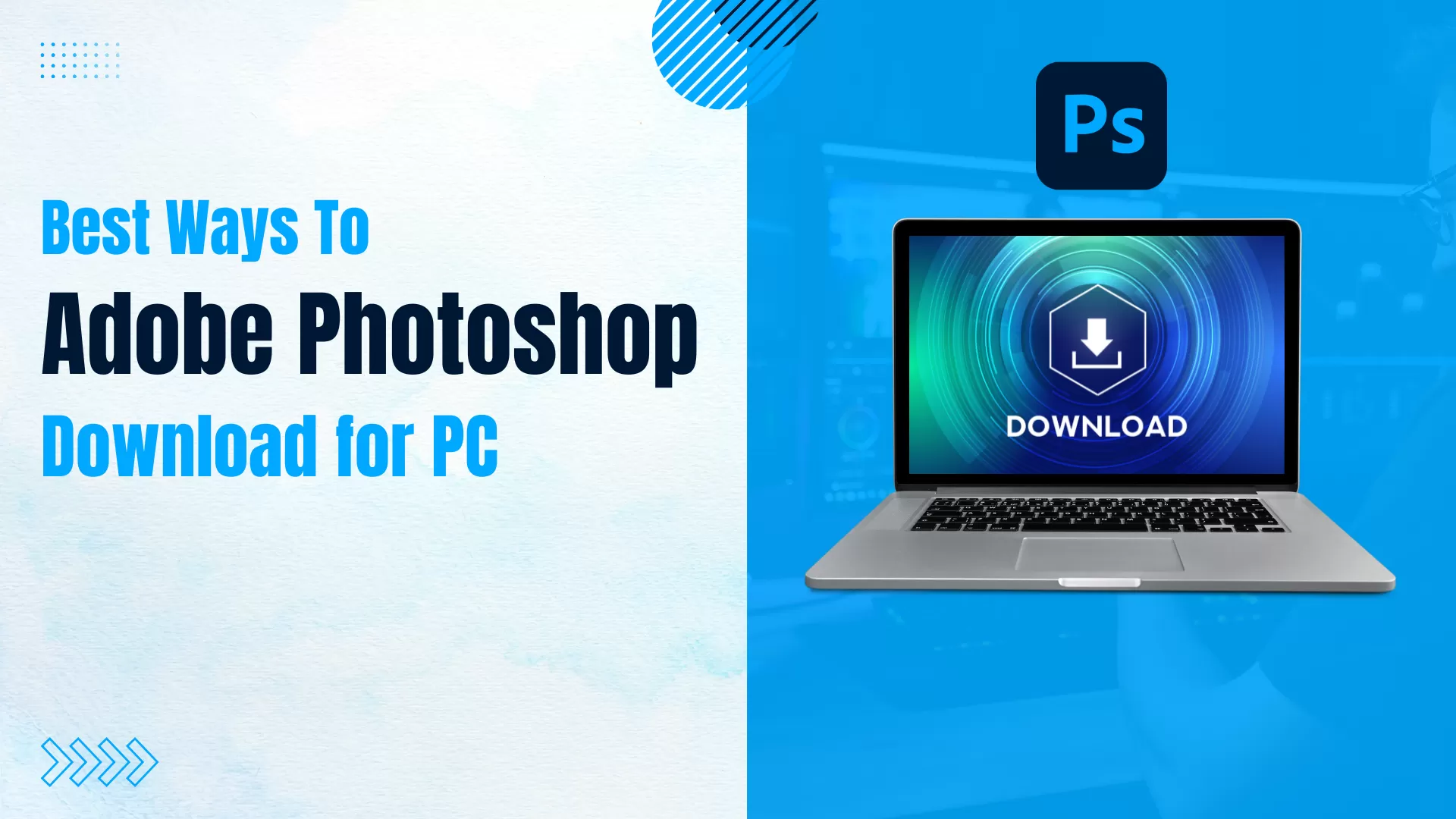 Adobe Photoshop Download For PC